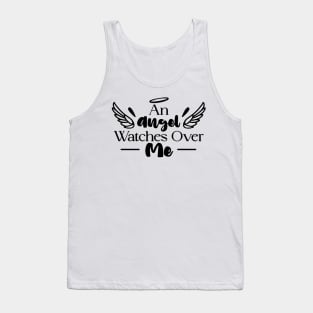 An Angel Watches Over Me . black version Tank Top